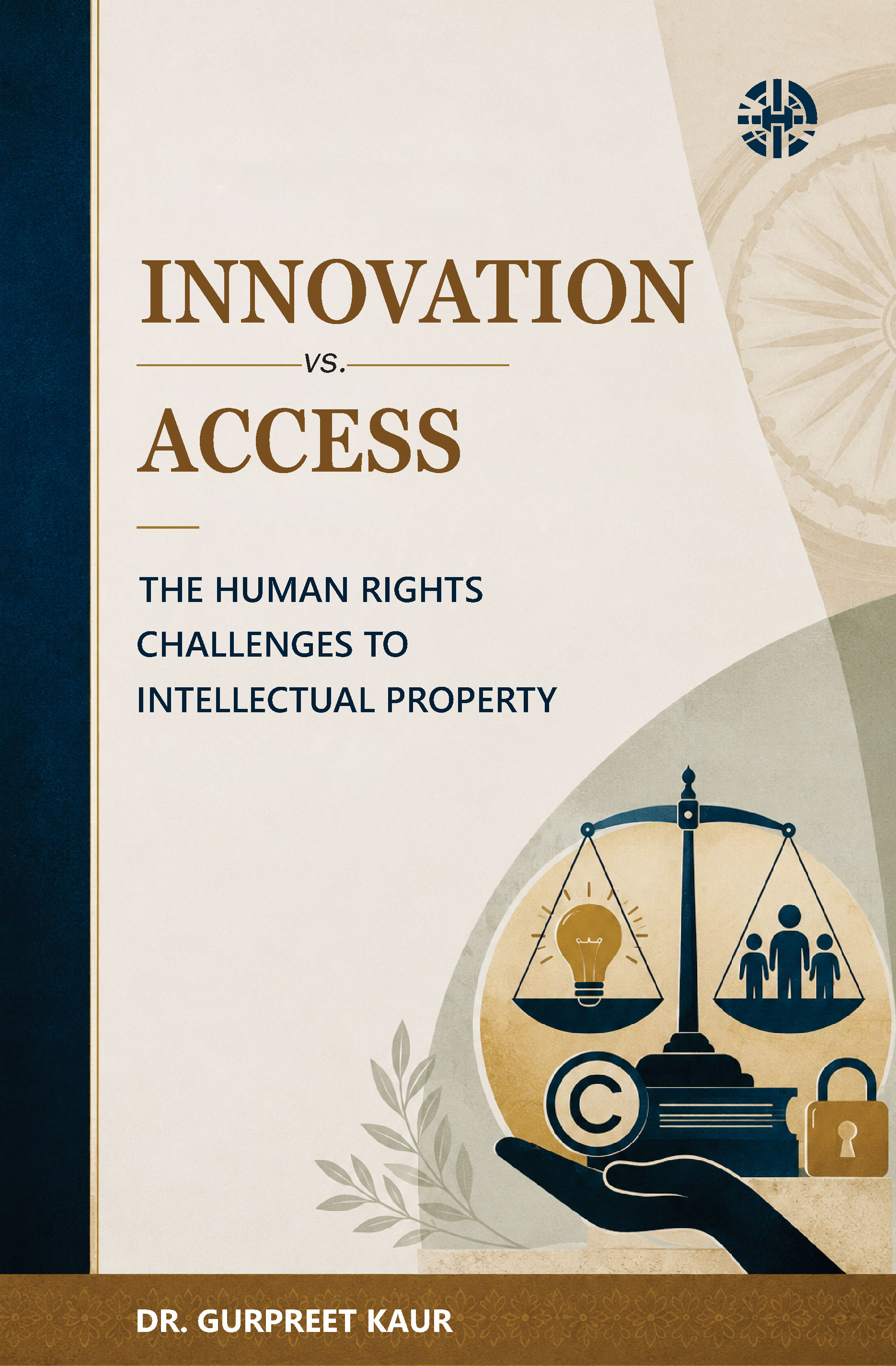 Innovation Vs. Access
